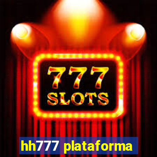 hh777 plataforma
